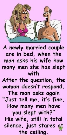 A Newly Married Couple Are In Bed…..Brilliant