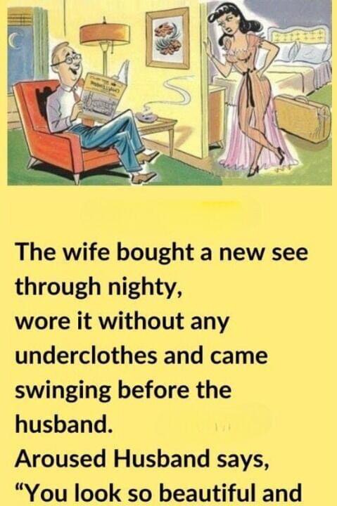 –The Wife Bought A New Nighty…