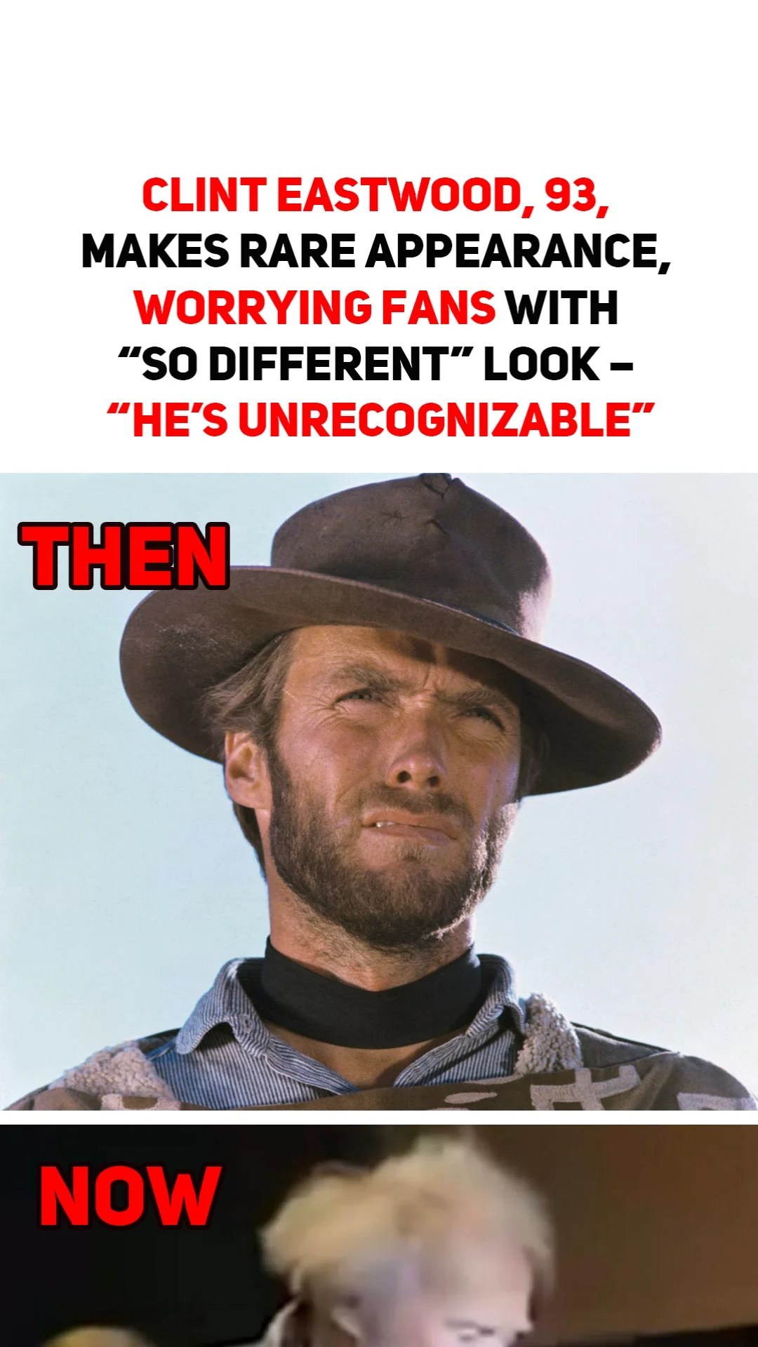 Clint Eastwood, 93, makes rare appearance, worrying fans with “so different” look – “he’s unrecognizable”