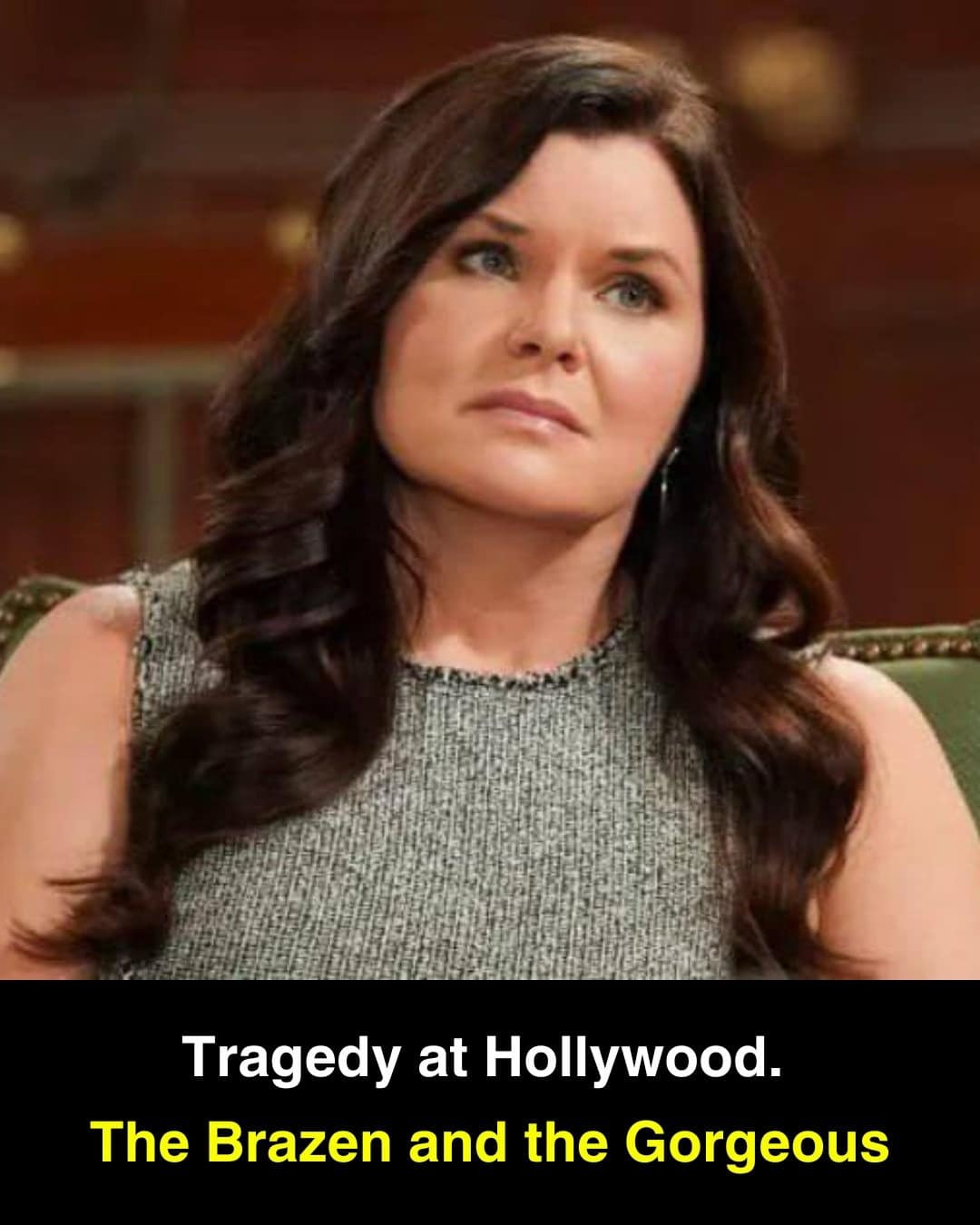 Tragedy at Hollywood. The Brazen and the Gorgeous