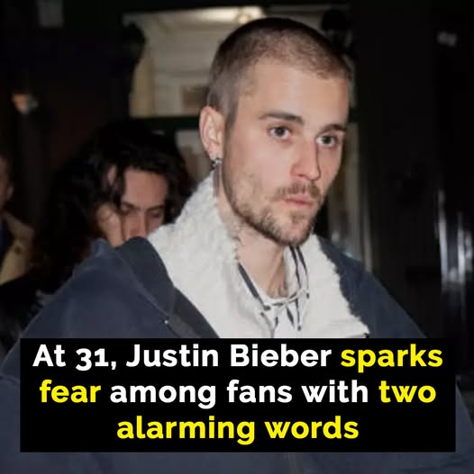 Justin Bieber sparks fear among fans with worrying statement