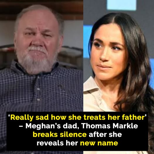 Meghan Markle’s father speaks out after she changed last name