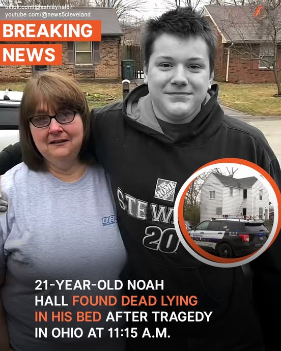 21-Year-Old Noah Hall Found D ead in His Bed – What Happened