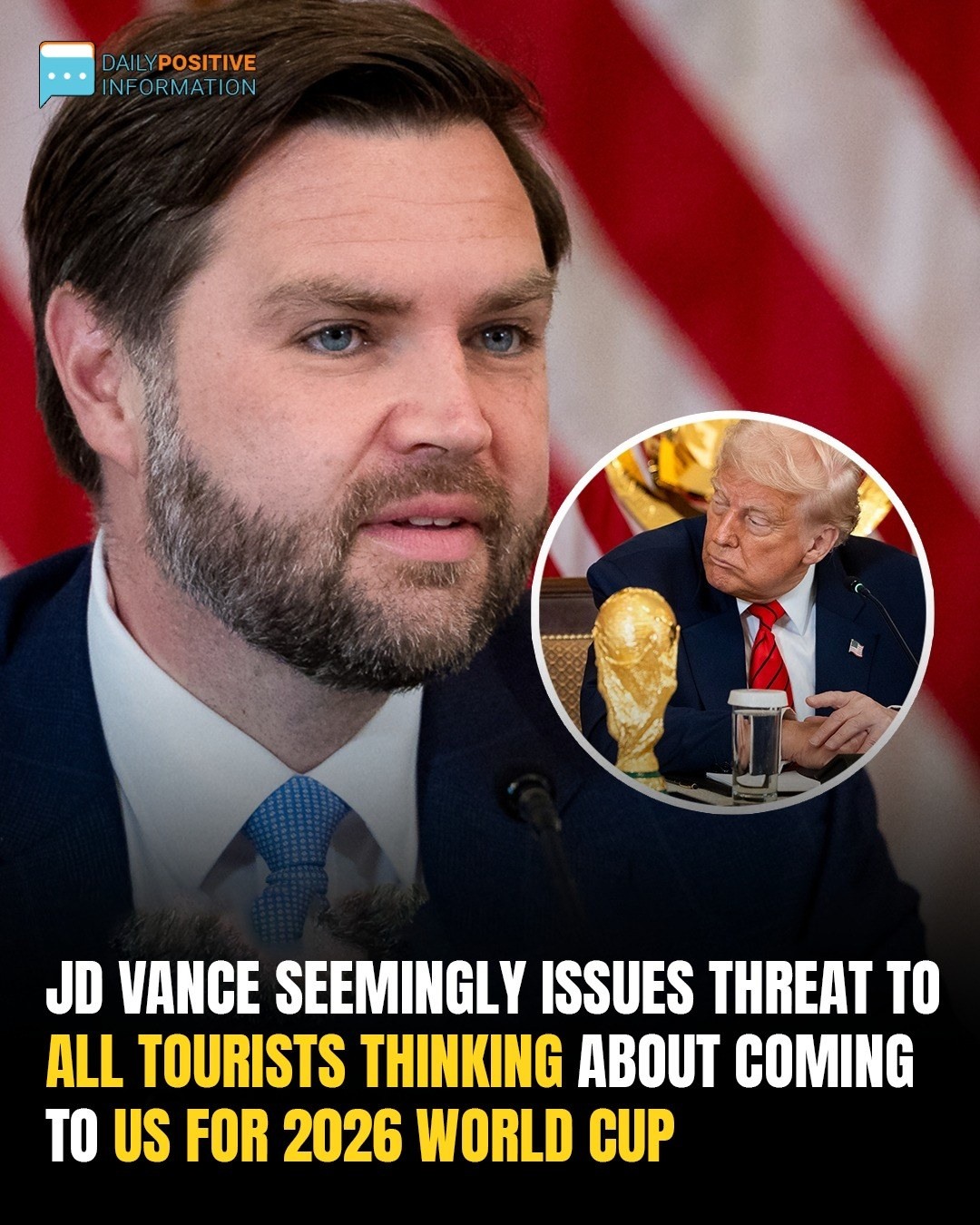JD Vance Warns World Cup Tourists: ‘Don’t Overstay Your Welcome’—Ice’ Barbie Will Be Watching