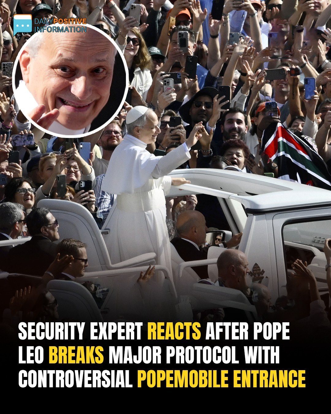 Security Experts Stunned After Pope Leo’s Bold Popemobile Entrance Breaks Protocol