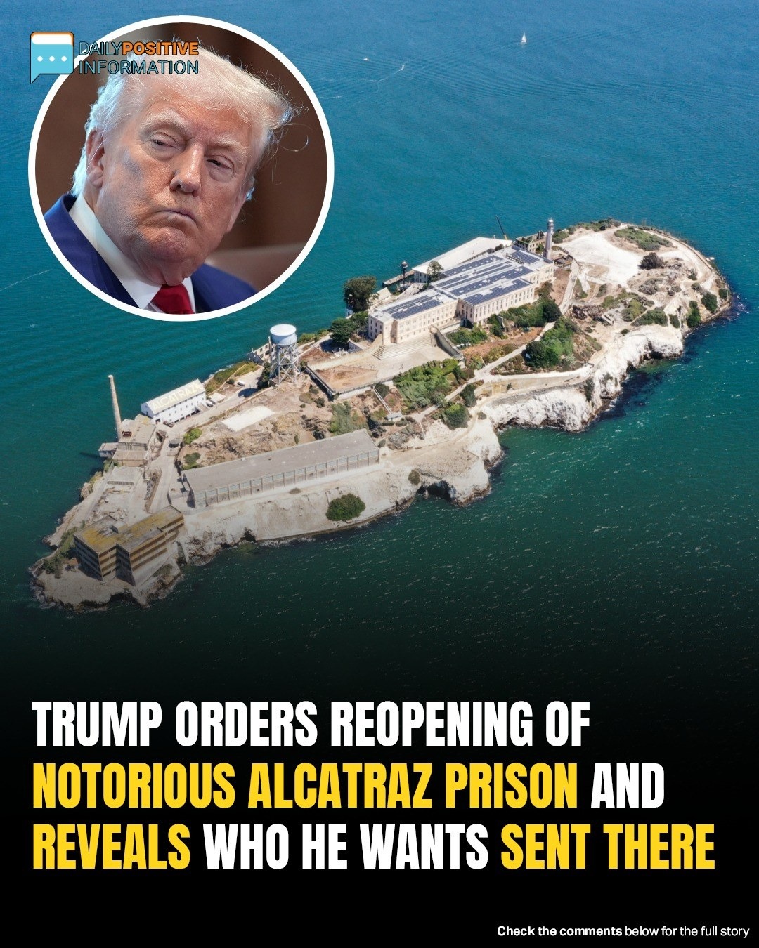 Trump Pushes To Reopen And Expand Alcatraz For ‘Dregs Of Society’