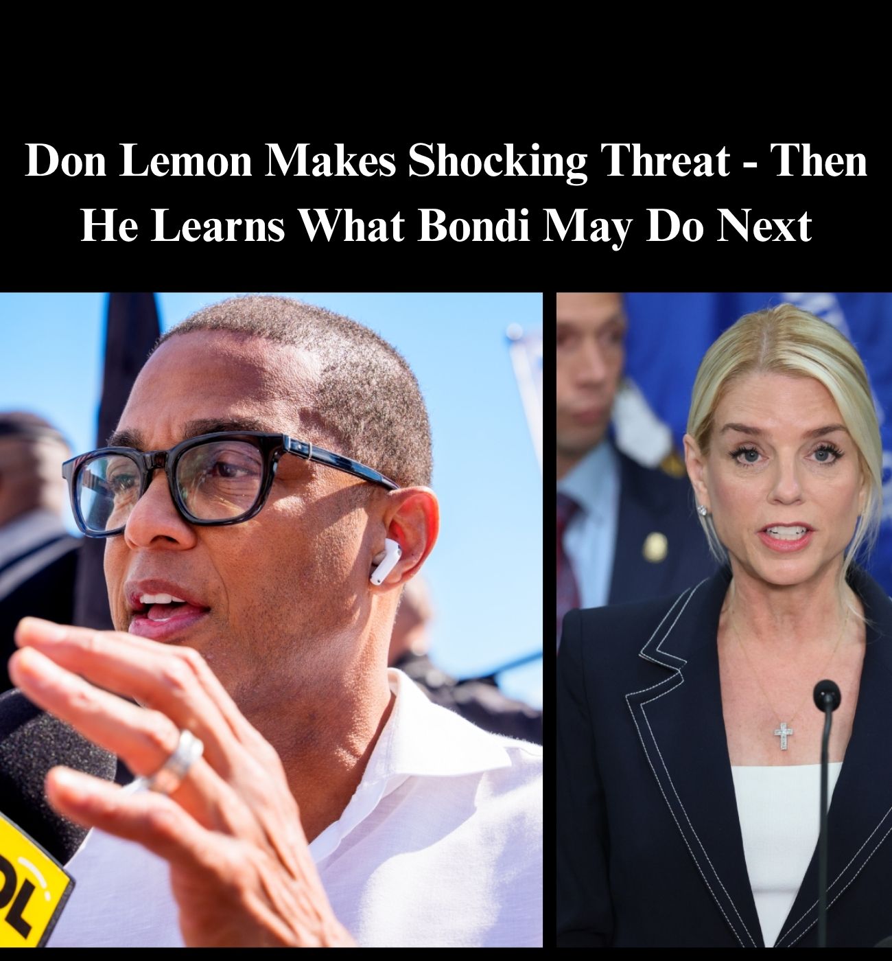 Don Lemon Faces Backlash After Telling People to Arm Themselves Against ICE Raids