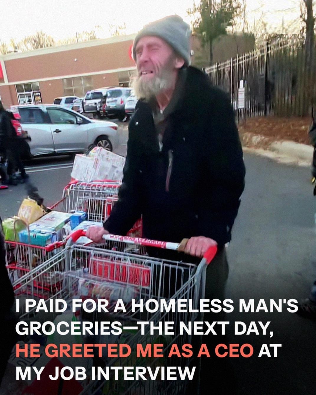 I Covered a Homeless Man’s Grocery Bill — The Very Next Day, He Showed Up as My CEO at a Job Interview.