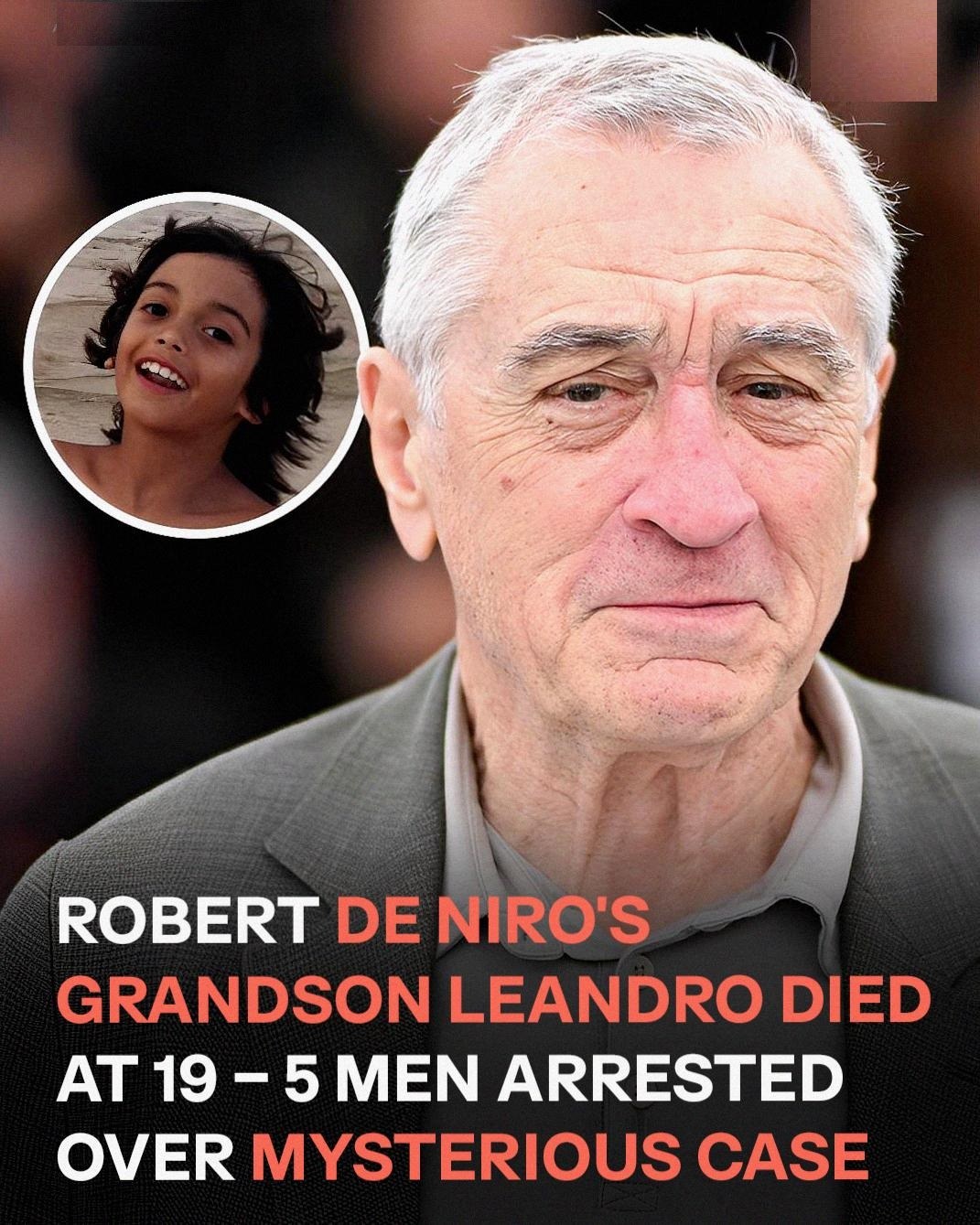 Fresh Details Revealed in Robert De Niro’s Grandson’s Tragic Death