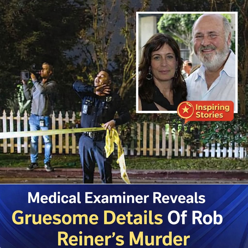 Medical Examiner Releases Disturbing Details in Rob Reiner Murder Case