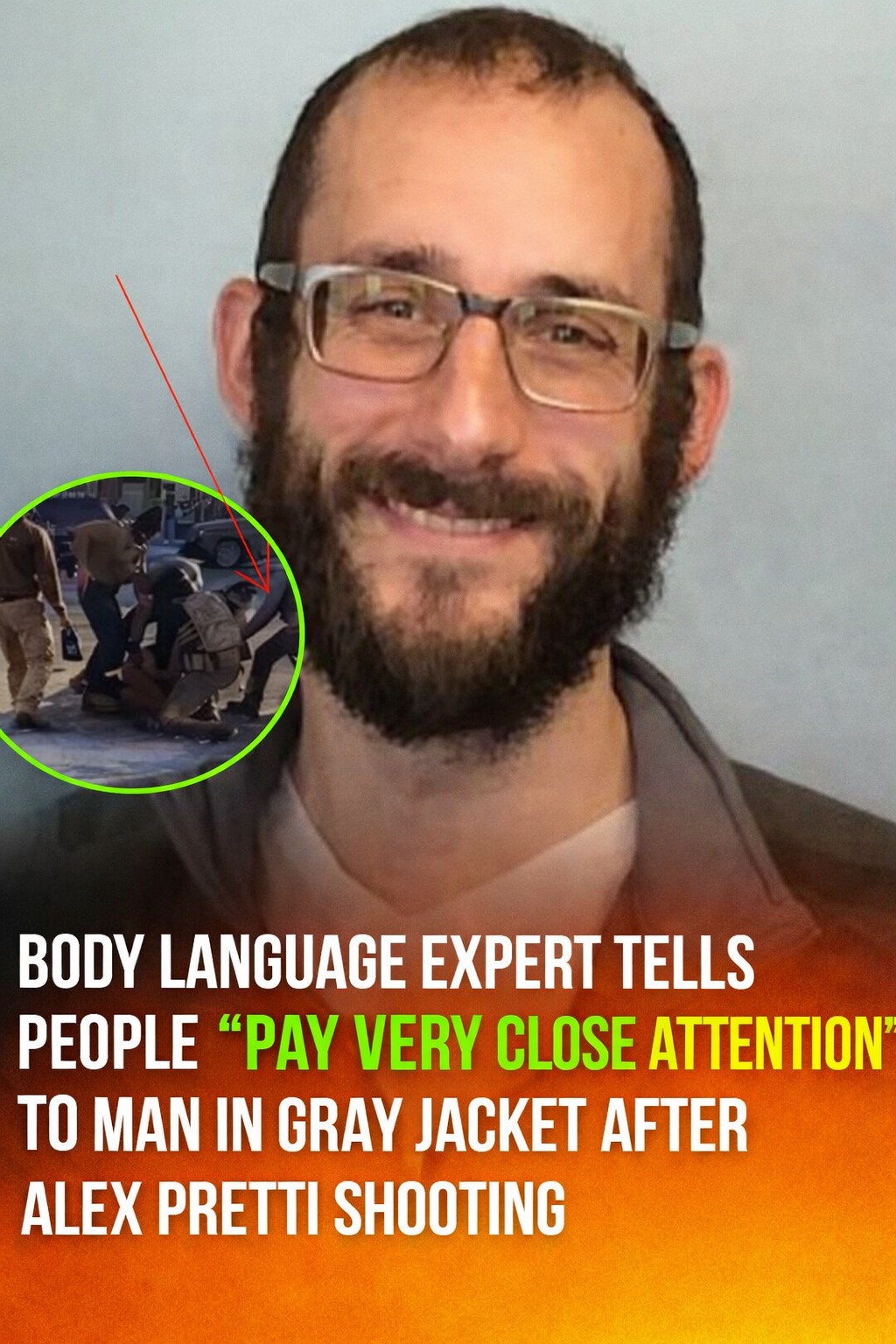 Expert Highlights Key Moment Involving Man in Gray Jacket After Alex Pretti