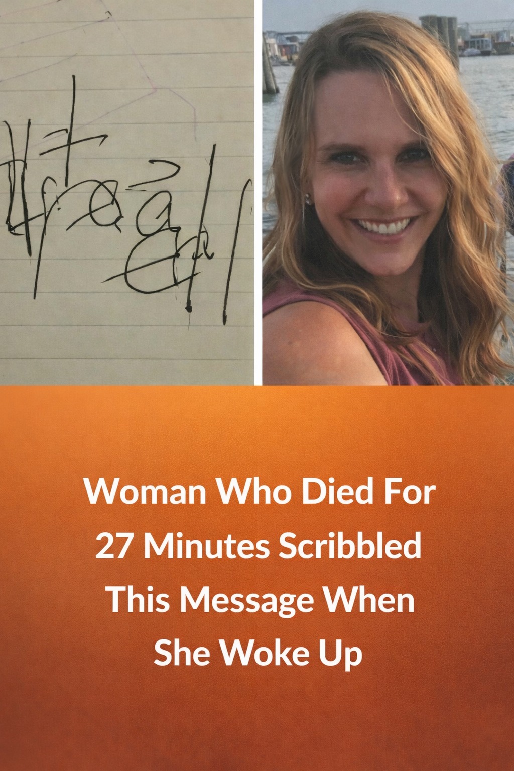 Woman Revived After 27 Minutes Shares a Mysterious Message She Wrote