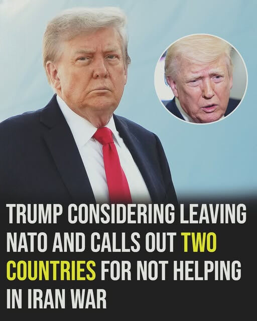 Donald Trump says he may pull the U.S. out of NATO as tensions rise over the Iran conflict