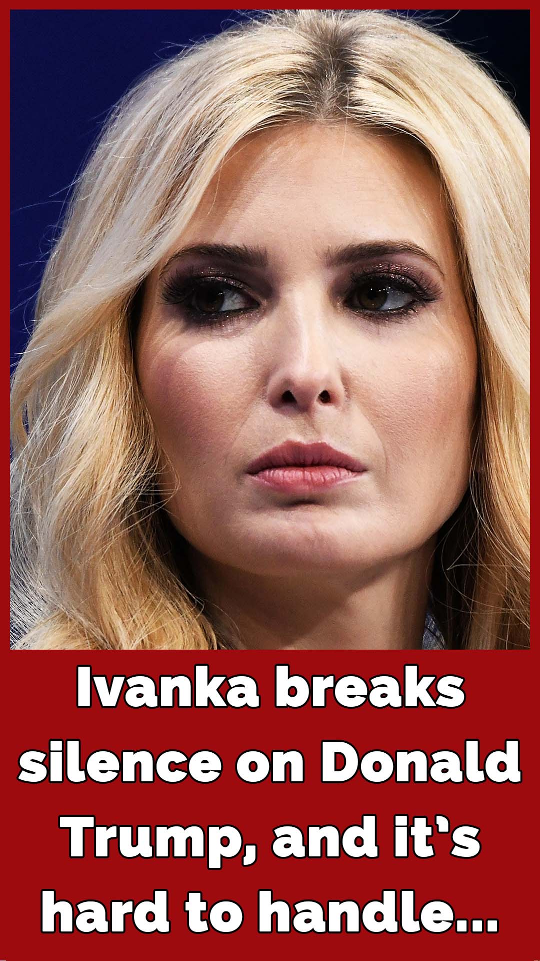 earch results for: Ivanka Trump Shares Her Emotional Reaction After Watching the Attempt on Donald Trump Live on TV
