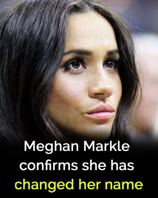 Meghan Markle Announces She Has Changed Her Well-Known Last Name