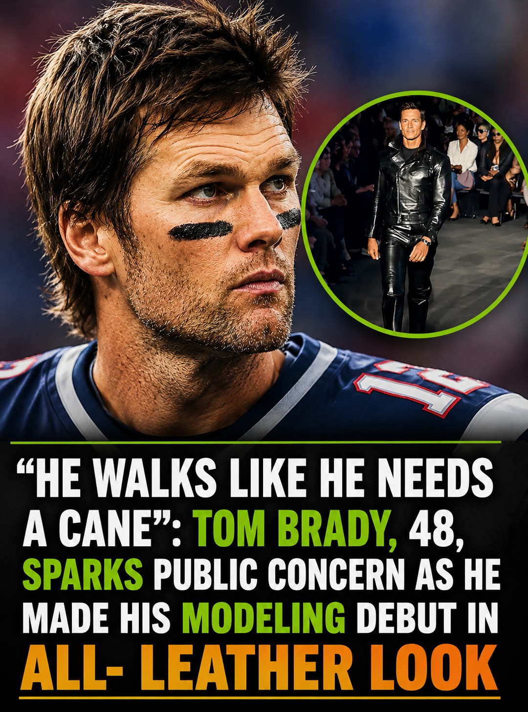 NFL Legend Tom Brady Surprises Fans With Runway Debut at Major Fashion Show