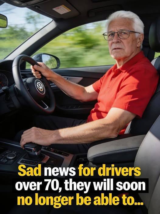 Sad news for drivers over 70, they will soon no longer be able toโฆ