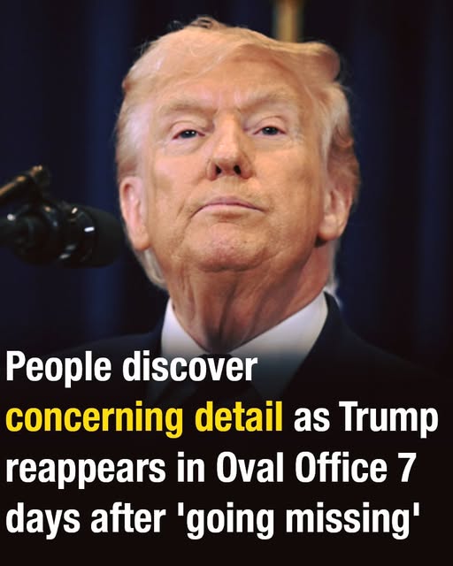 Observers Notice A Small Detail As Trump Reappears In The Oval Office After A Week Away, Sparking Online Discussion.