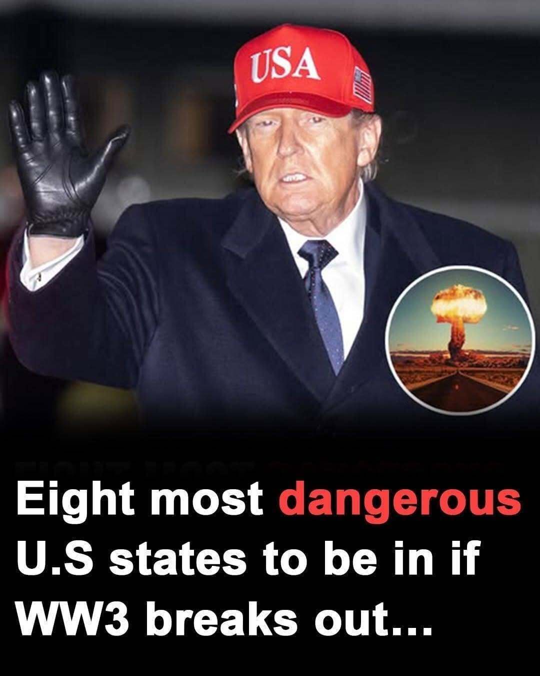 8 most dangerous US States to be in if WW3 breaks out