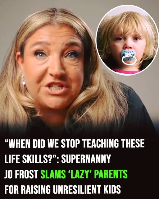 โSupernannyโ Jo Frost shares her concerns about modern parenting styles and their impact on childrenโs resilience.